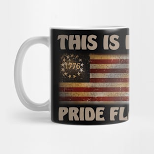 This Is My Pride Flag USA American Patriotic 4th of July Mug